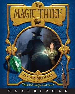 The Magic Thief: Library Edition