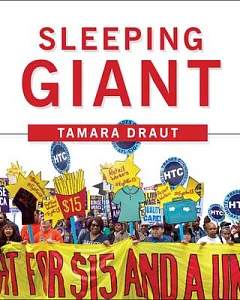 Sleeping Giant: How the New Working Class Will Transform America