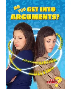 Do You Get into Arguments?