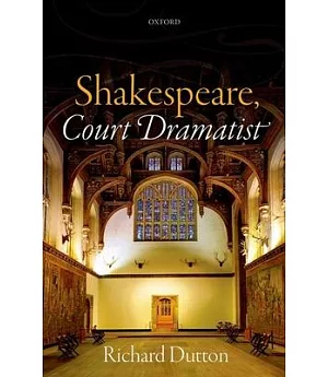 Shakespeare, Court Dramatist