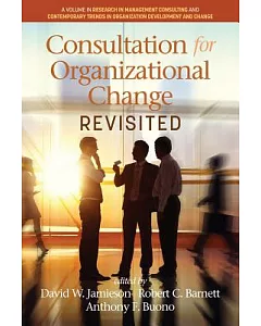 Consultation for Organizational Change Revisited