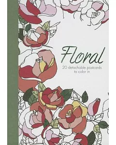Floral: 20 Detachable Postcards to Color in