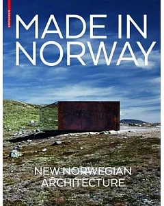 Made in Norway: New Norwegian Architecture
