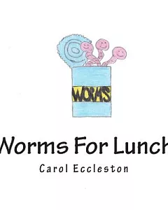Worms for Lunch