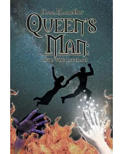 Queen’s Man: Into the Inferno