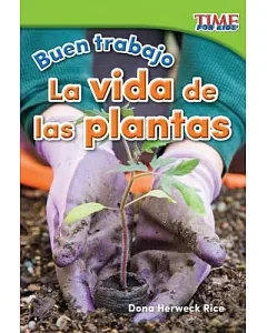 La vida de las plantas / Plant Life