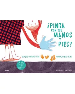 Pinta con tus manos y pies! / Make Art with Your Hands and Feet!