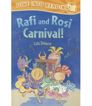 Rafi and Rosi Carnival!