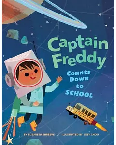 Captain Freddy Counts Down to School