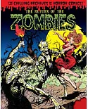 The Return of the Zombies!