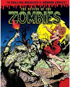 The Return of the Zombies!