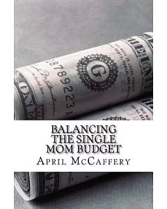 Balancing the Single Mom Budget