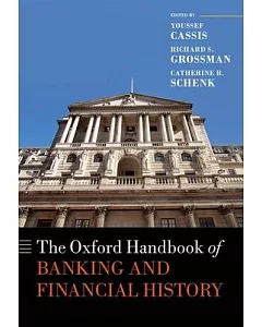 The Oxford Handbook of Banking and Financial History