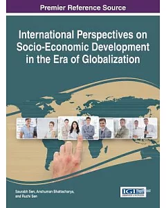 International Perspectives on Socio-economic Development in the Era of Globalization