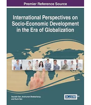 International Perspectives on Socio-economic Development in the Era of Globalization