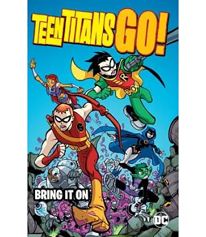 Teen Titans Go! 1: Bring It on