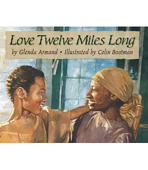 Love Twelve Miles Long