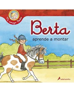 Berta aprende a montar / Berta Learns to Ride