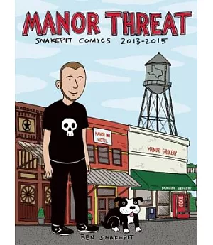 Manor Threat: SnakePit Comics 2013-2015
