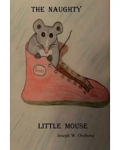The Naughty Little Mouse