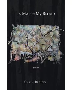 A Map in My Blood: Poems