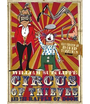 Circus of Thieves and the Raffle of Doom