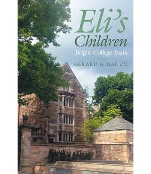 Eli’s Children: Bright College Years