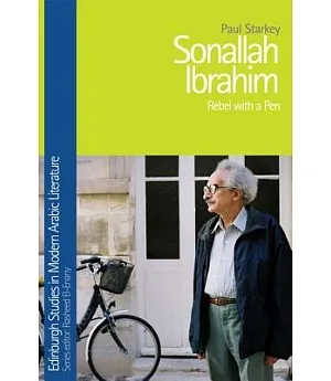 Sonallah Ibrahim: Rebel With a Pen