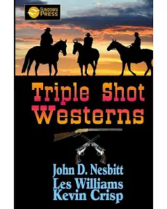 Triple Shot Westerns