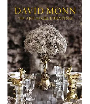 David Monn: The Art of Celebrating