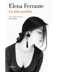 La nina perdida / The Story of the Lost Child