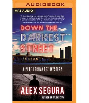 Down the Darkest Street