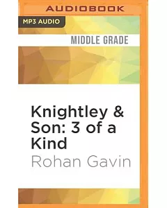 Knightley & Son: 3 of a Kind