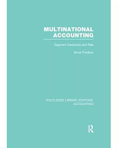 Multinational Accounting: Segment Disclosure and Risk