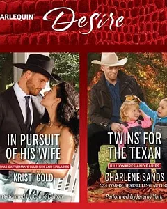 In Pursuit of His Wife / Twins for the Texan