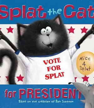Splat the Cat for President
