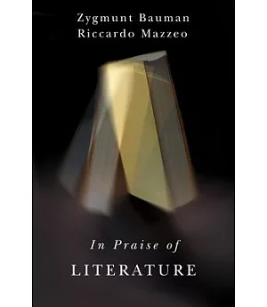 In Praise of Literature