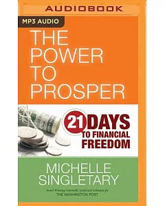 The Power to Prosper: 21 Days to Financial Freedom