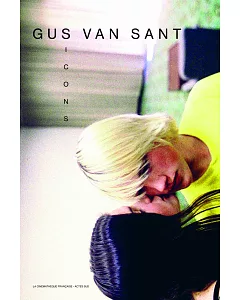 Gus Van Sant: Icons