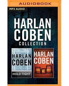 Harlan Coben Collection: Hold Tight / Fool Me Once
