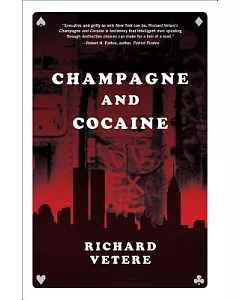 Champagne and Cocaine