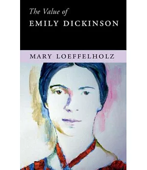 The Value of Emily Dickinson