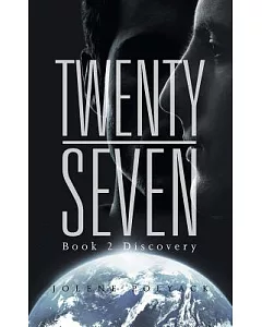 Twenty Seven: Book Two Discovery