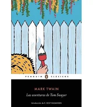 Las aventuras de Tom Sawyer / The Adventures of Tom Sawyer