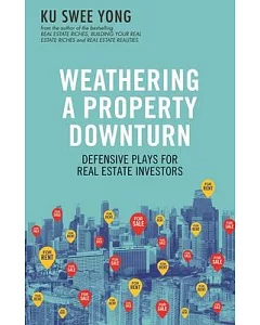 Weathering a Property Downturn: Defensive Plays for Real Estate Investors