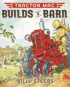 Tractor MAC Builds a Barn