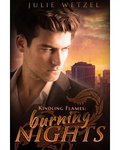 Kindling Flames: Burning Nights
