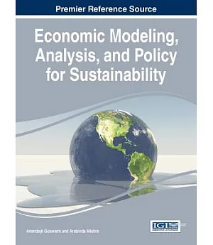 Economic Modeling, Analysis, and Policy for Sustainability