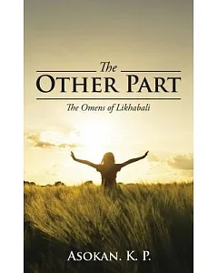 The Other Part: The Omens of Likhabali