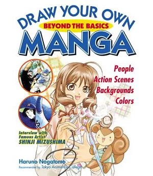 Draw Your Own Manga: Beyond the Basics
